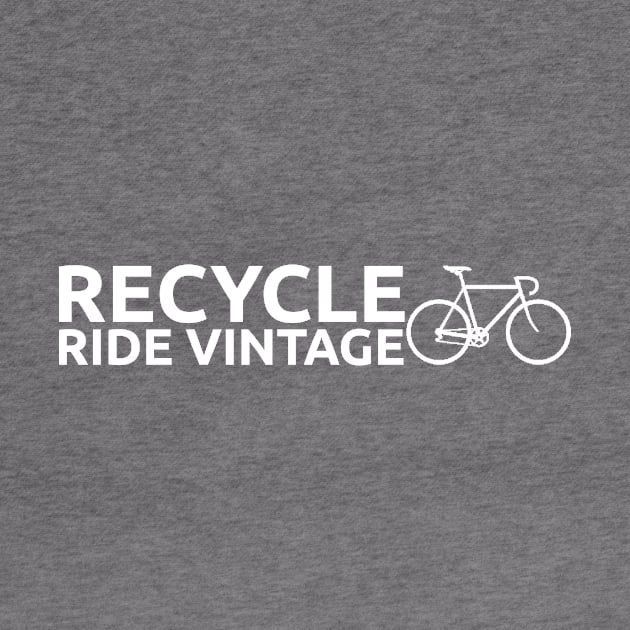 Recycle - Ride Vintage by InletGoodsCo